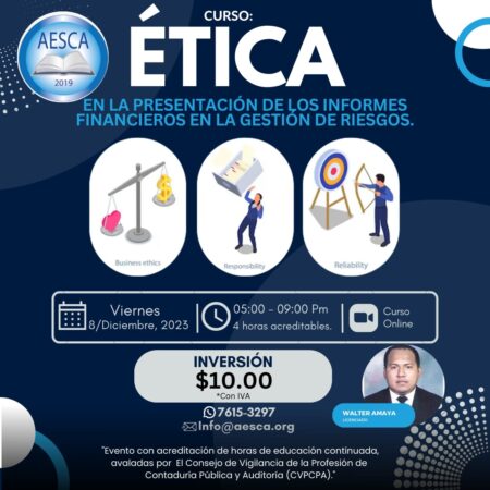 Ética en la Presentación de los Informes Financieros en la Gestión de Riesgos