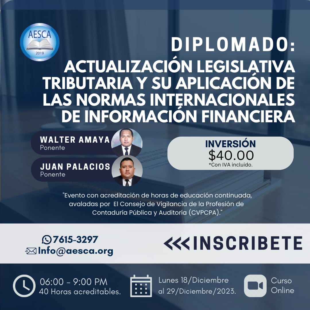 DIPLOMADO Actualización Legislativa Tributaria y su Aplicación de las Normas Internacionales de Información Financiera