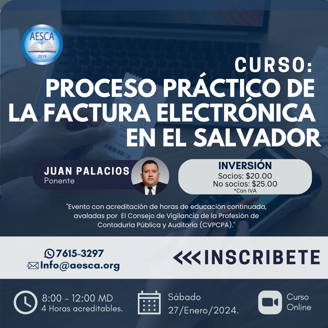 Proceso Práctico de la Factura Electrónica en El Salvador