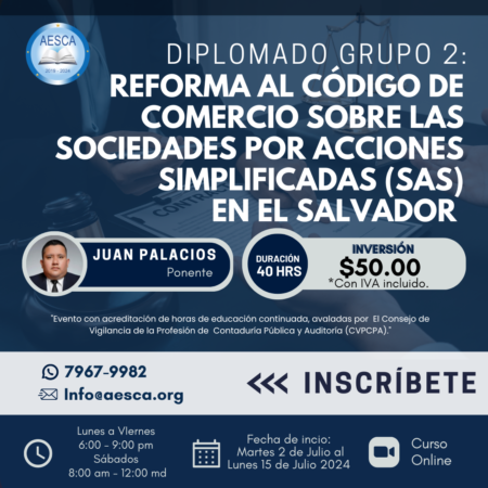 Diplomado sobre la Reforma al Código de Comercio: Sociedades por Acciones Simplificadas (SAS) Grupo 2