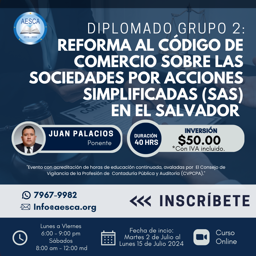 Diplomado sobre la Reforma al Código de Comercio: Sociedades por Acciones Simplificadas (SAS) Grupo 2