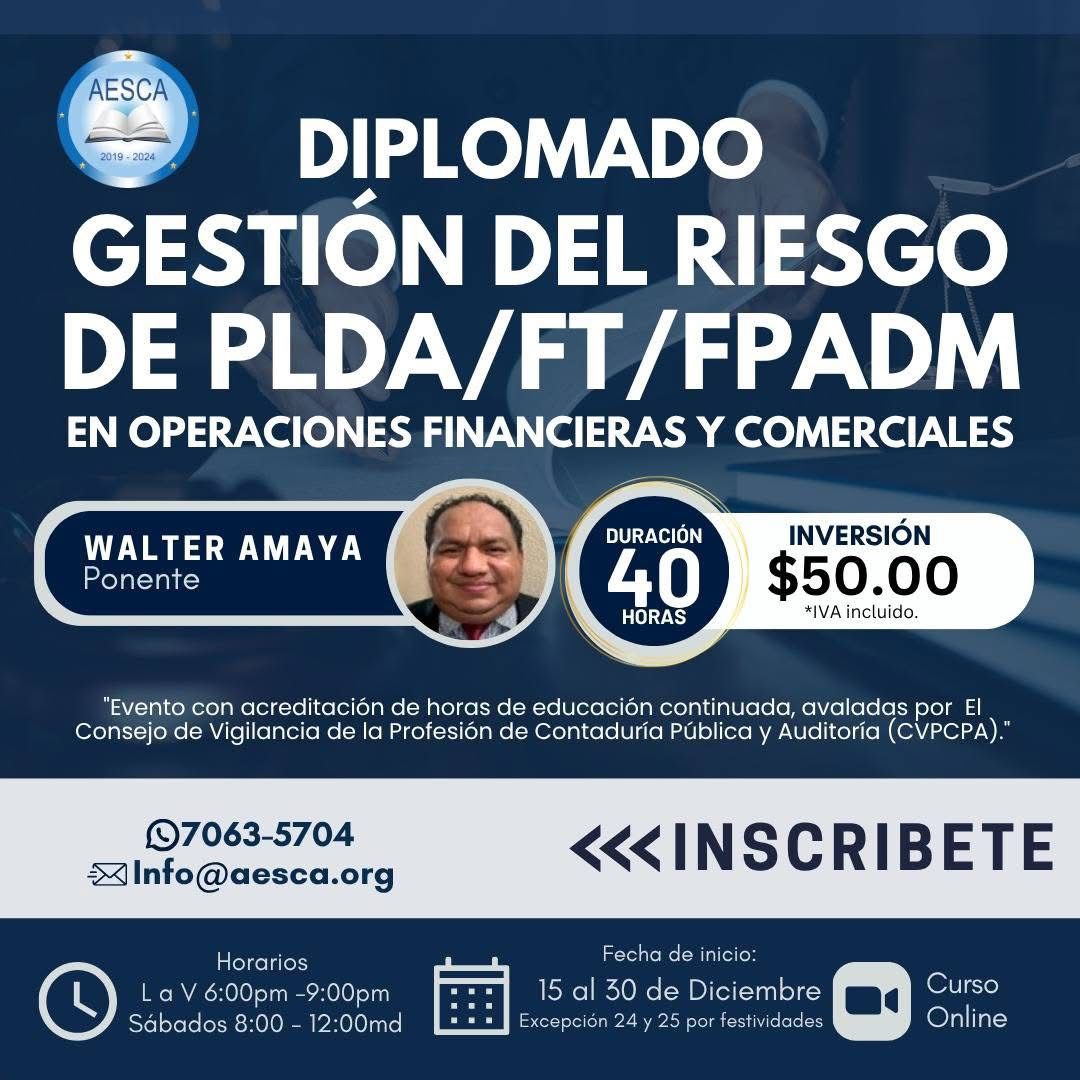 Diplomado: Gestión del Riesgo de PLDA/FT/FPADM en operaciones financieras y comerciales