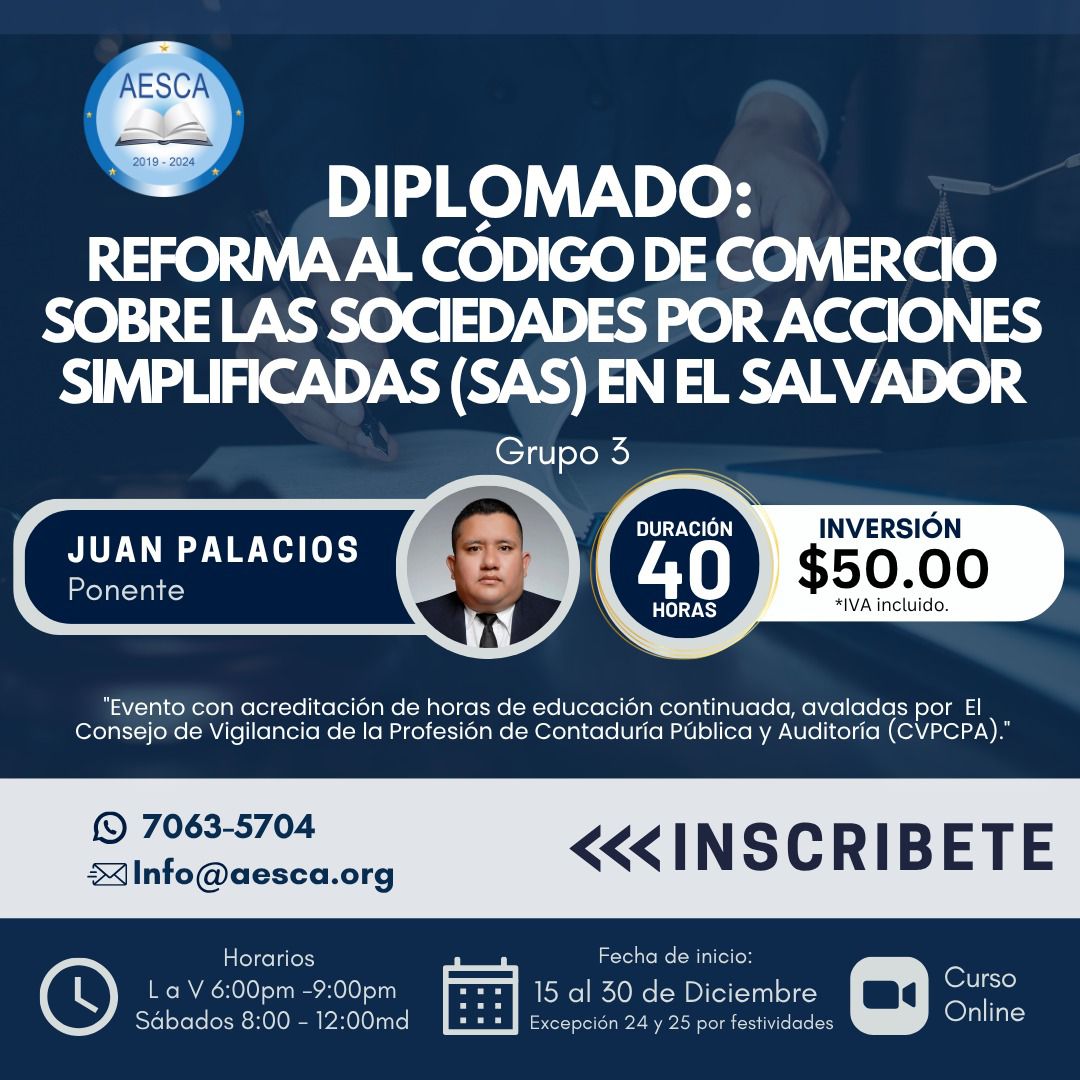 Diplomado: Reforma al Código de Comercio – Sociedades por Acciones Simplificadas (SAS)  Grupo 3